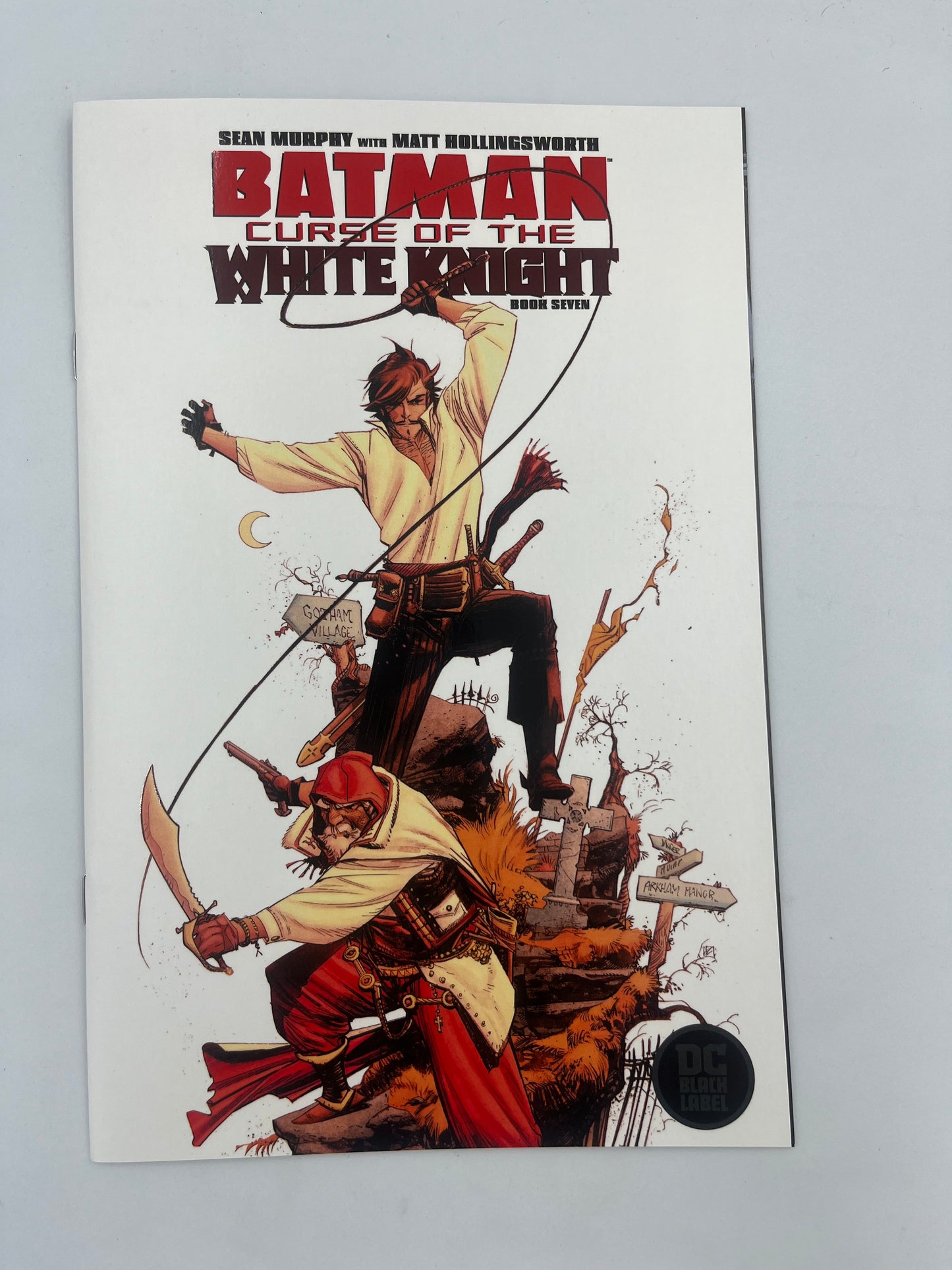 Batman the curse of thw white knight #7