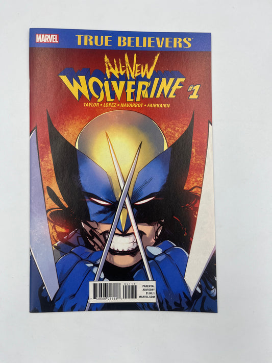 True believers All new wolverine #1